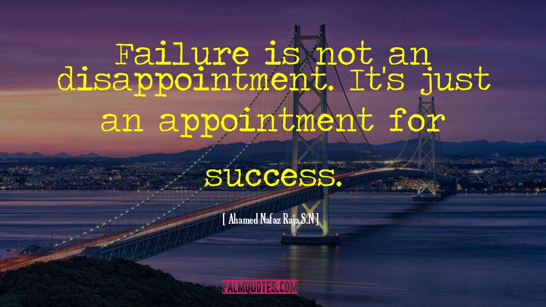 Success Inspirational quotes by Ahamed Nafaz Raja.S.N