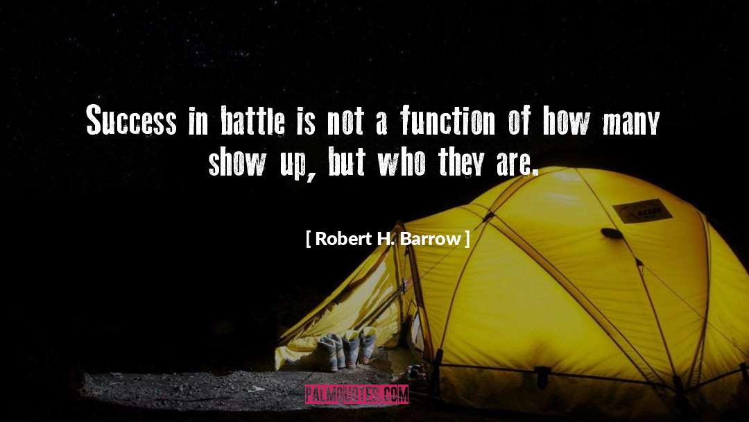 Success Inspirational quotes by Robert H. Barrow