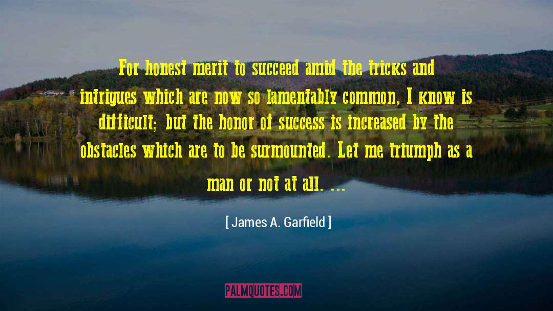 Success Is A Habit quotes by James A. Garfield