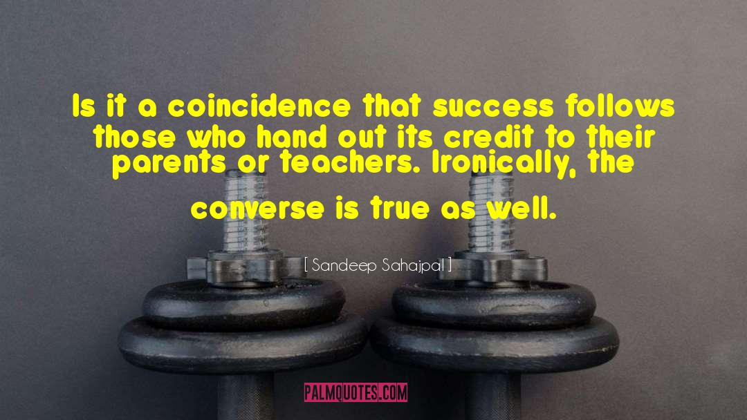 Success Is A Habit quotes by Sandeep Sahajpal