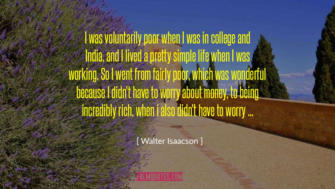 Success Money quotes by Walter Isaacson