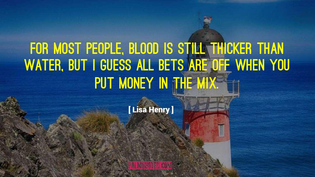 Success Money quotes by Lisa Henry