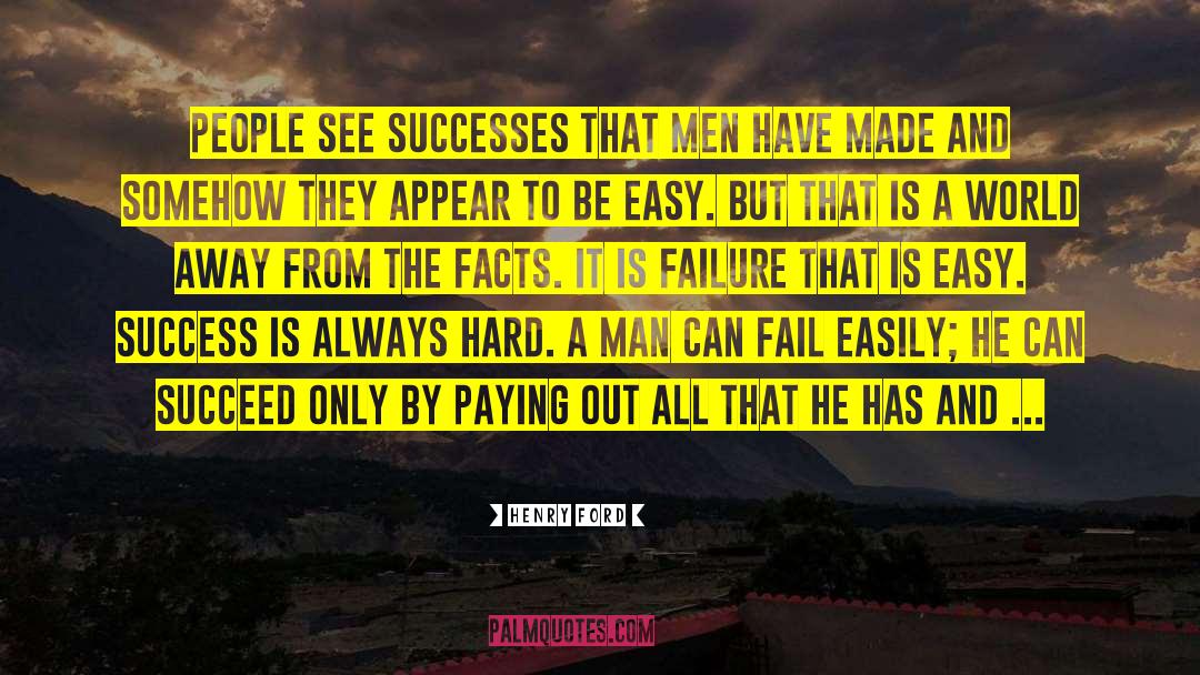 Success Not quotes by Henry Ford