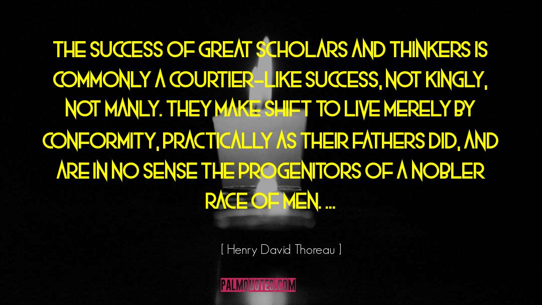Success Not quotes by Henry David Thoreau