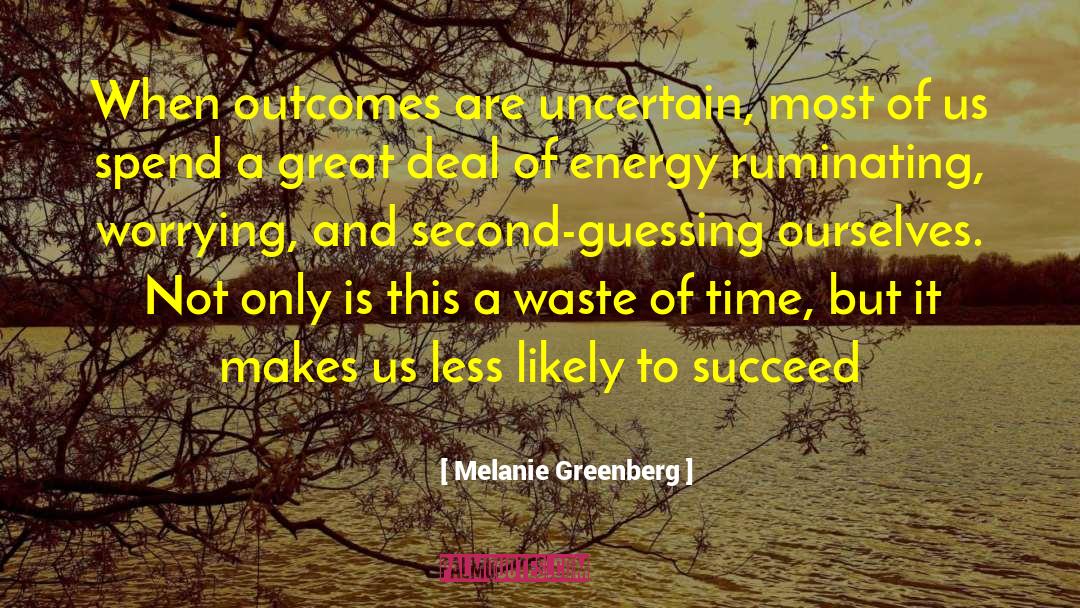 Success Of Ai quotes by Melanie Greenberg