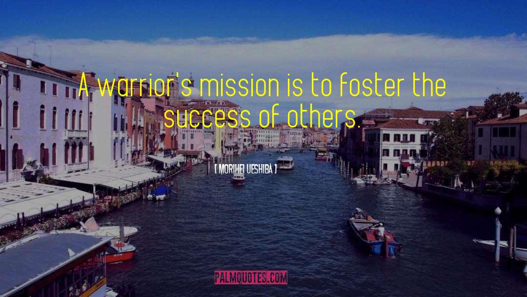 Success Of Others quotes by Morihei Ueshiba