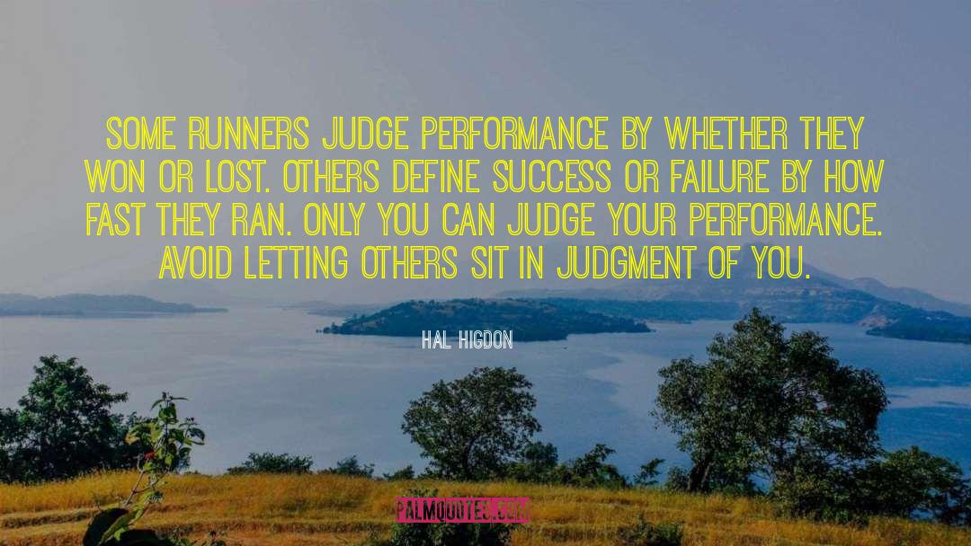 Success Or Failure quotes by Hal Higdon