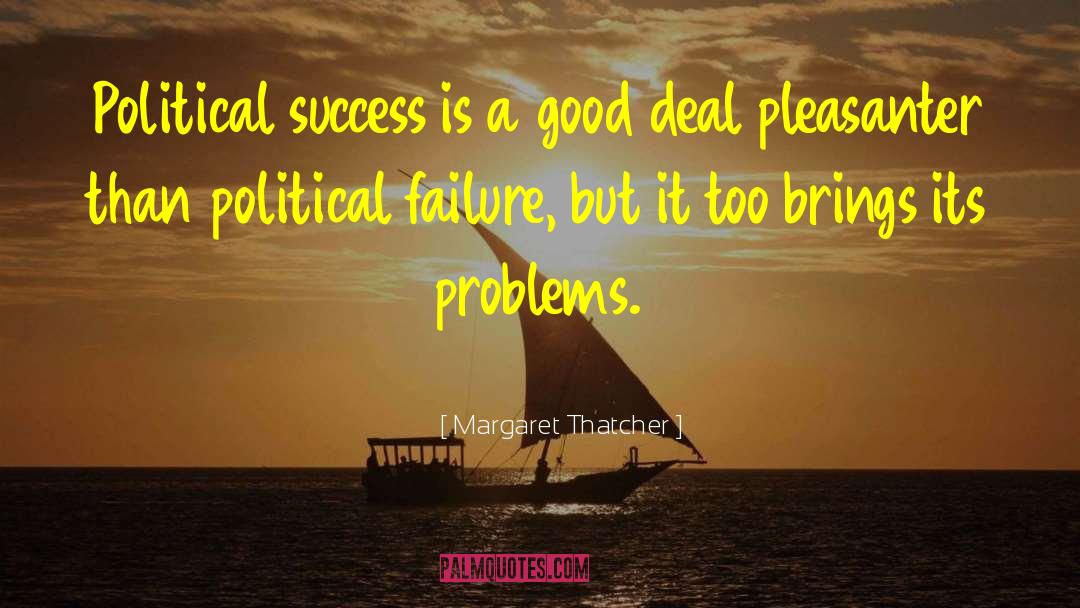 Success Oriented quotes by Margaret Thatcher