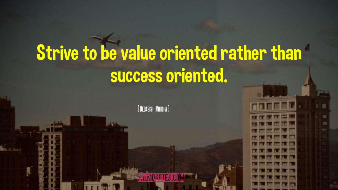 Success Oriented quotes by Debasish Mridha