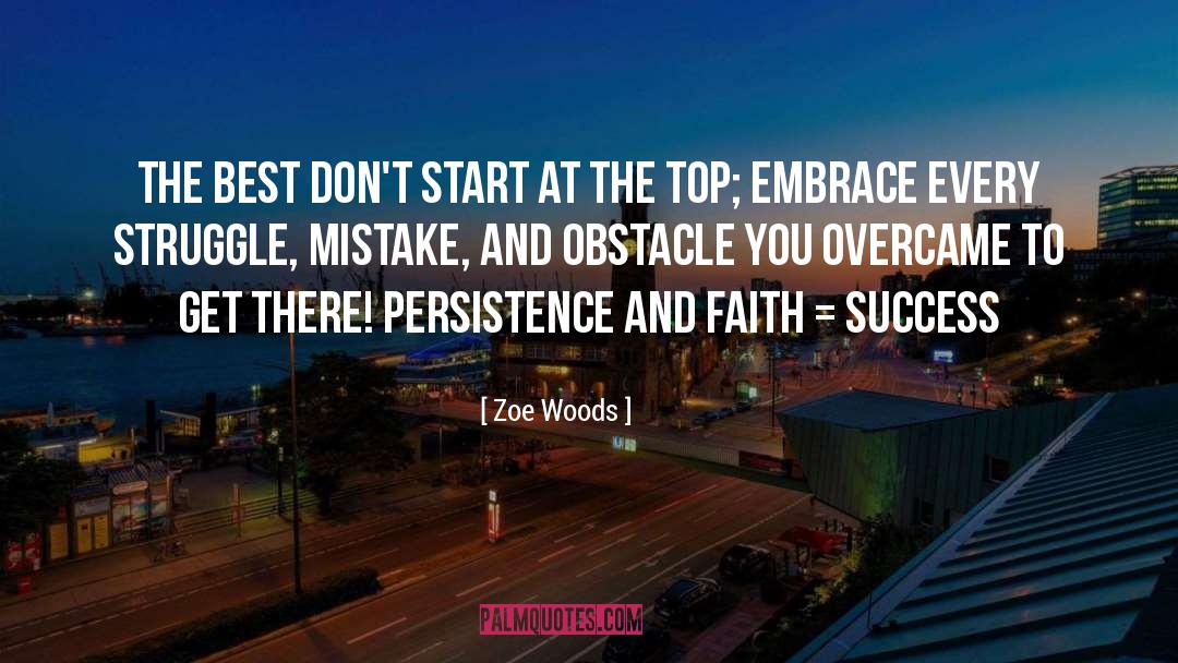 Success Position quotes by Zoe Woods