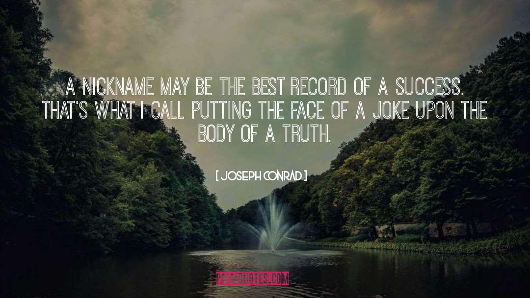 Success Qoutes quotes by Joseph Conrad