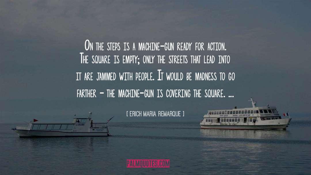 Success Steps quotes by Erich Maria Remarque