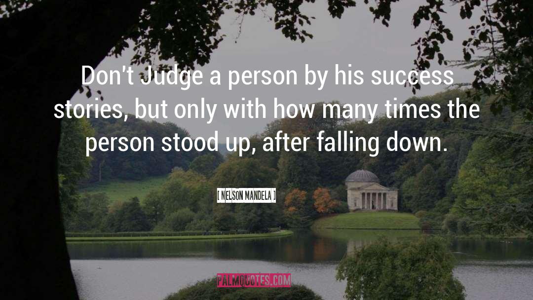 Success Stories quotes by Nelson Mandela