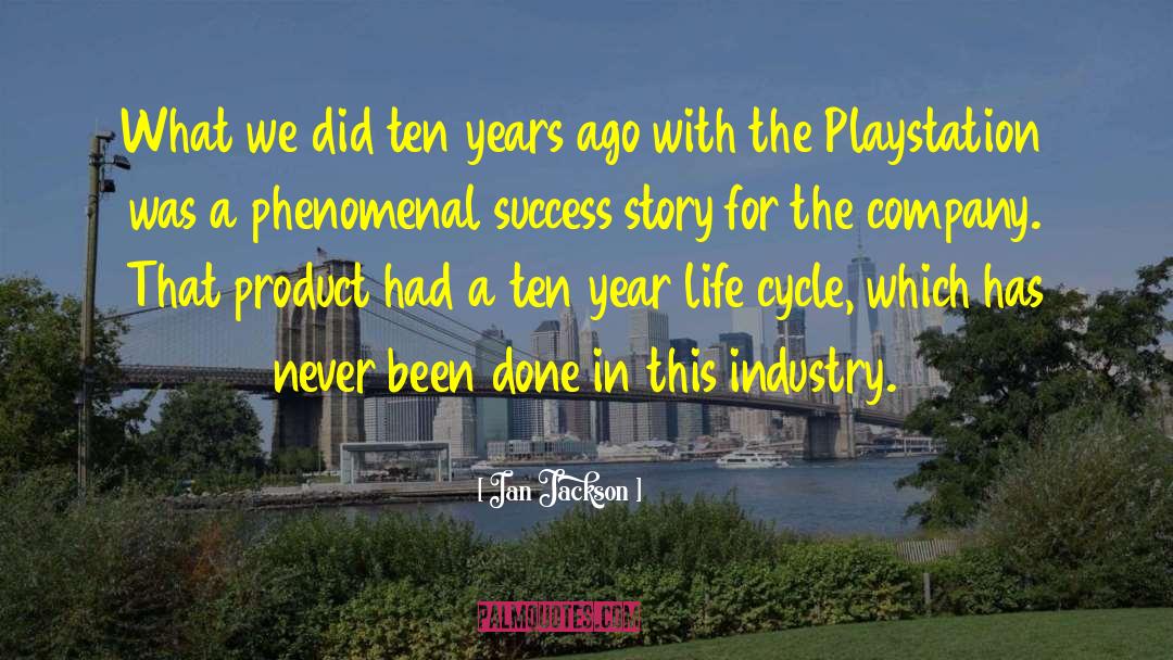 Success Story quotes by Ian Jackson