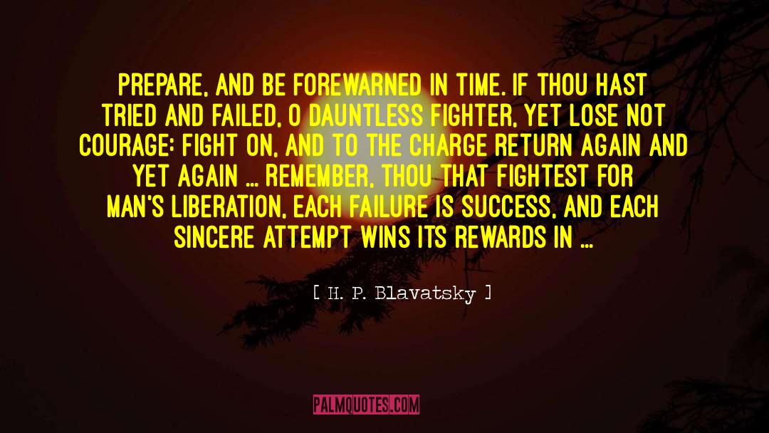Success Talks quotes by H. P. Blavatsky