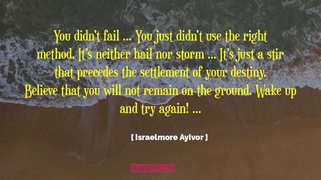 Success Talks quotes by Israelmore Ayivor
