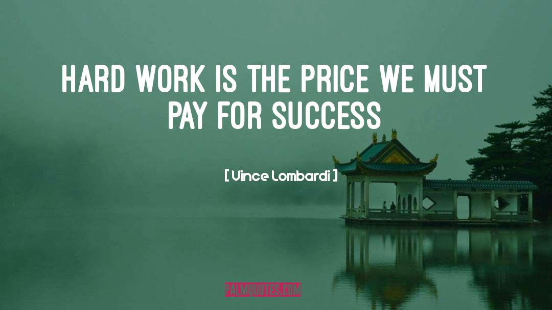 Success Talks quotes by Vince Lombardi