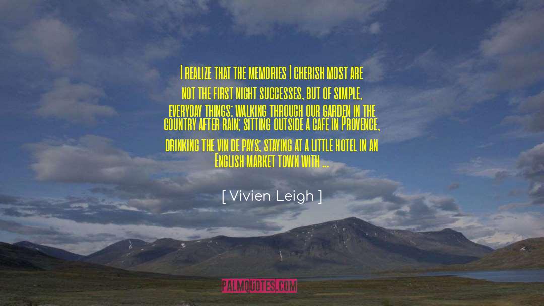 Successes quotes by Vivien Leigh