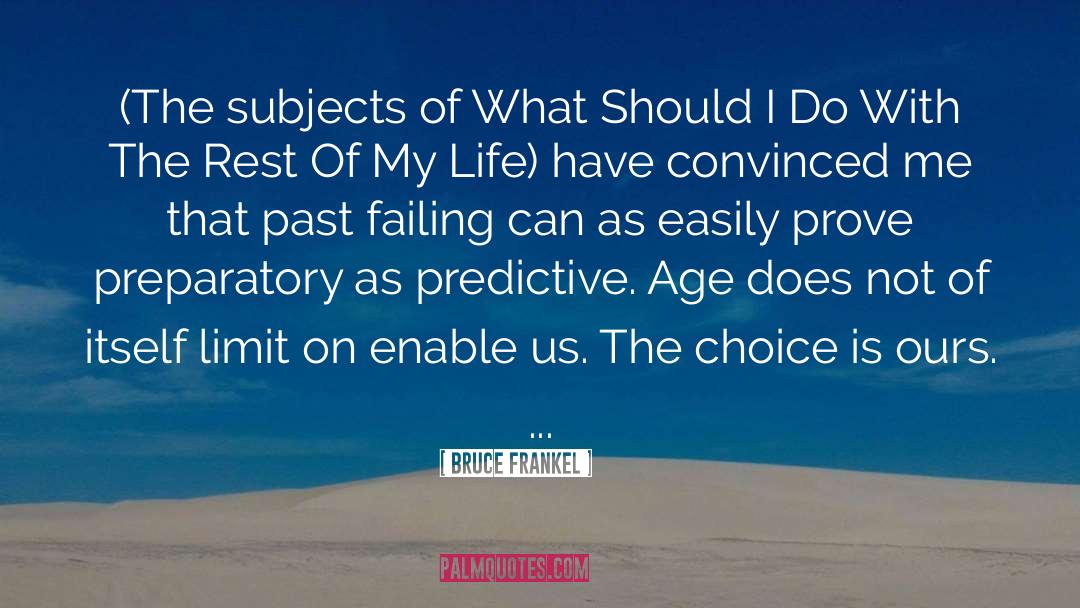 Successful Aging quotes by Bruce Frankel