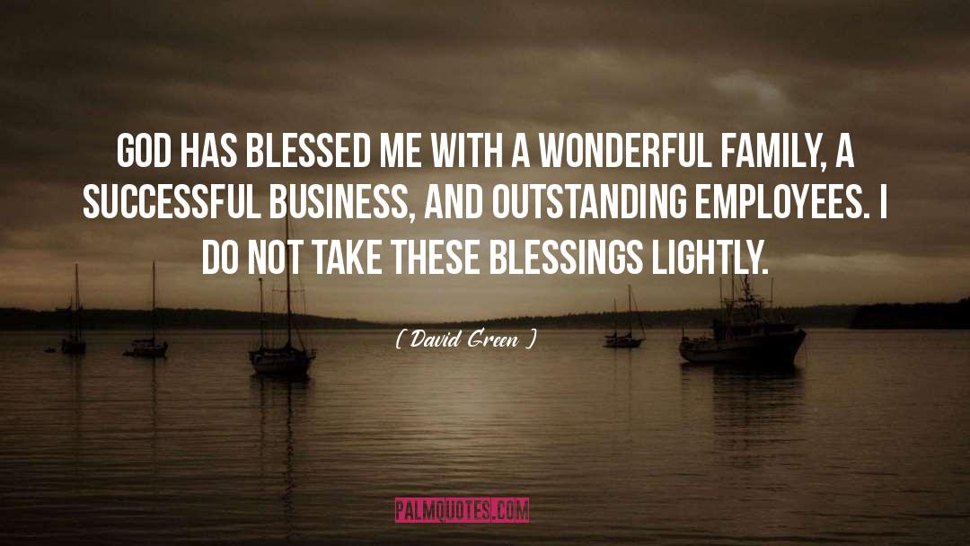 Successful Business quotes by David Green