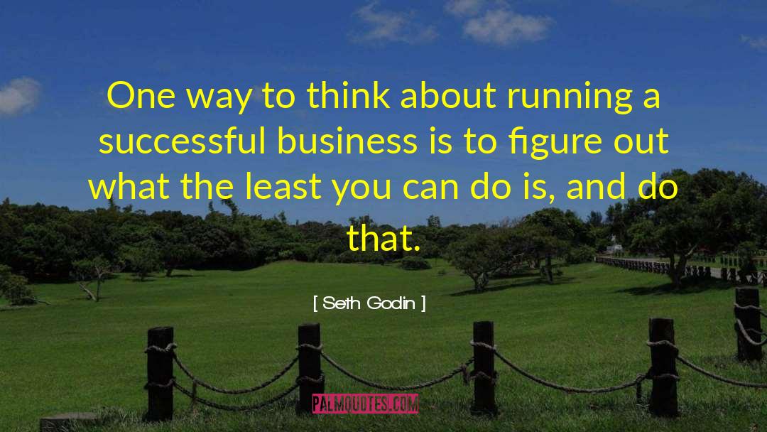 Successful Business quotes by Seth Godin