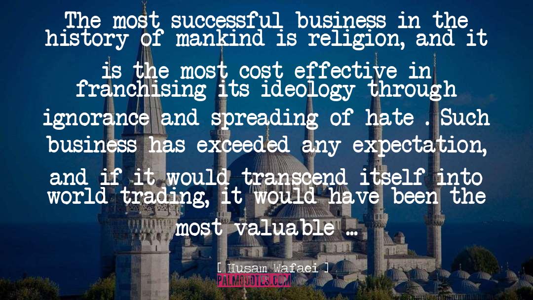 Successful Business quotes by Husam Wafaei