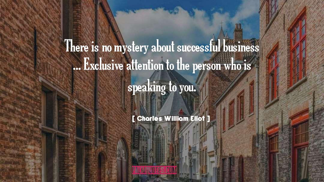 Successful Business quotes by Charles William Eliot