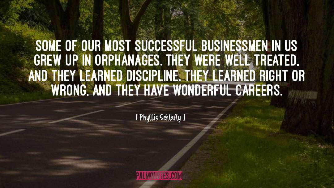 Successful Business quotes by Phyllis Schlafly