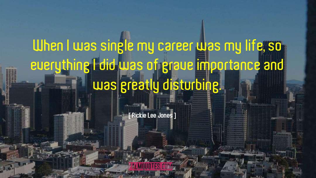 Successful Career quotes by Rickie Lee Jones