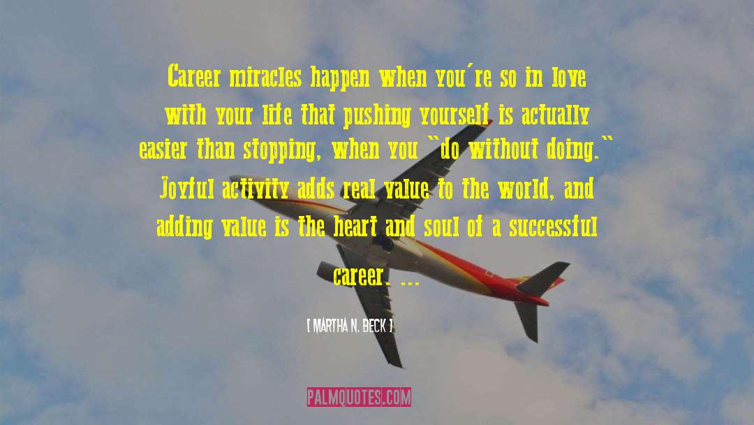 Successful Career quotes by Martha N. Beck