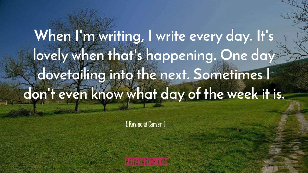 Successful Day quotes by Raymond Carver