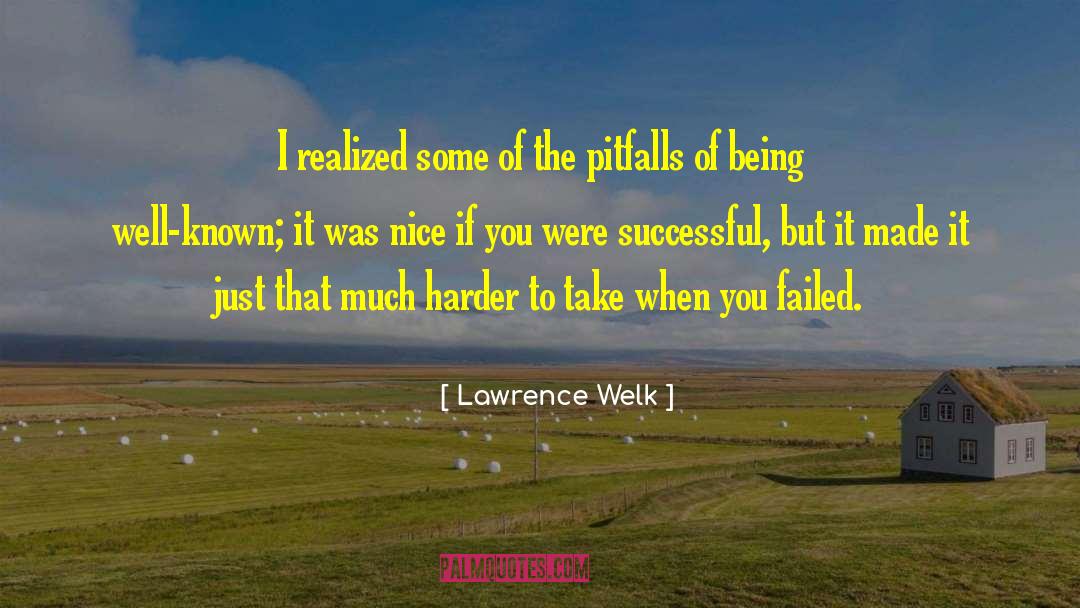 Successful Families quotes by Lawrence Welk