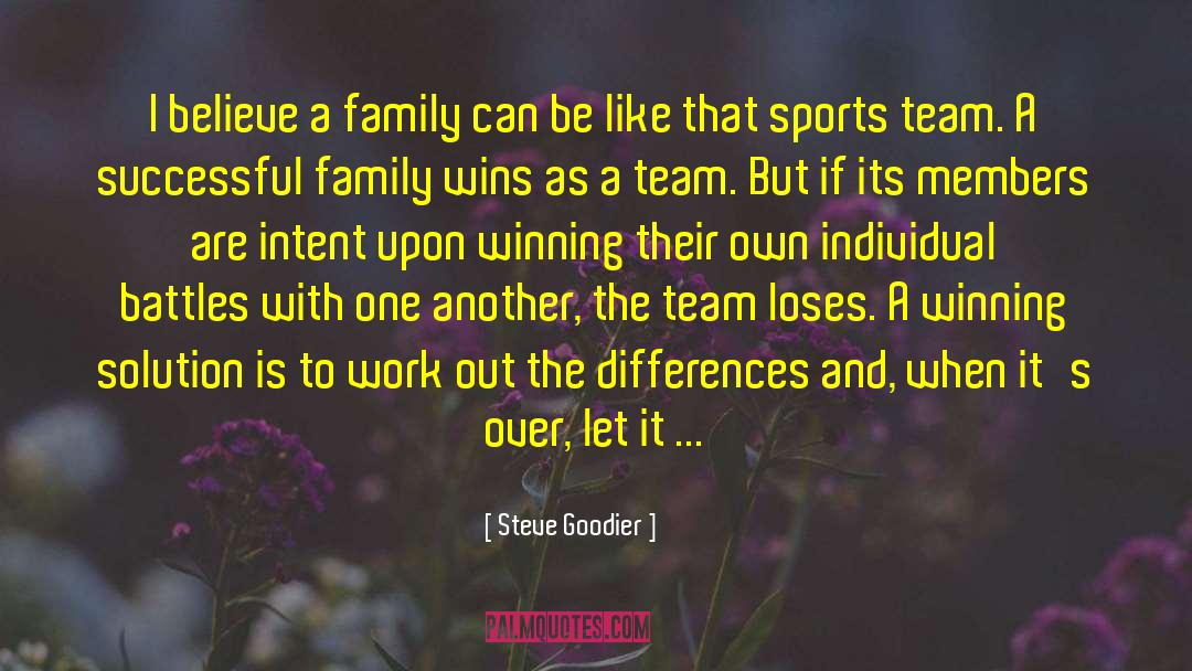 Successful Families quotes by Steve Goodier