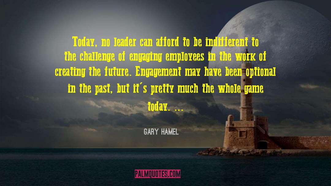 Successful Future Leader quotes by Gary Hamel