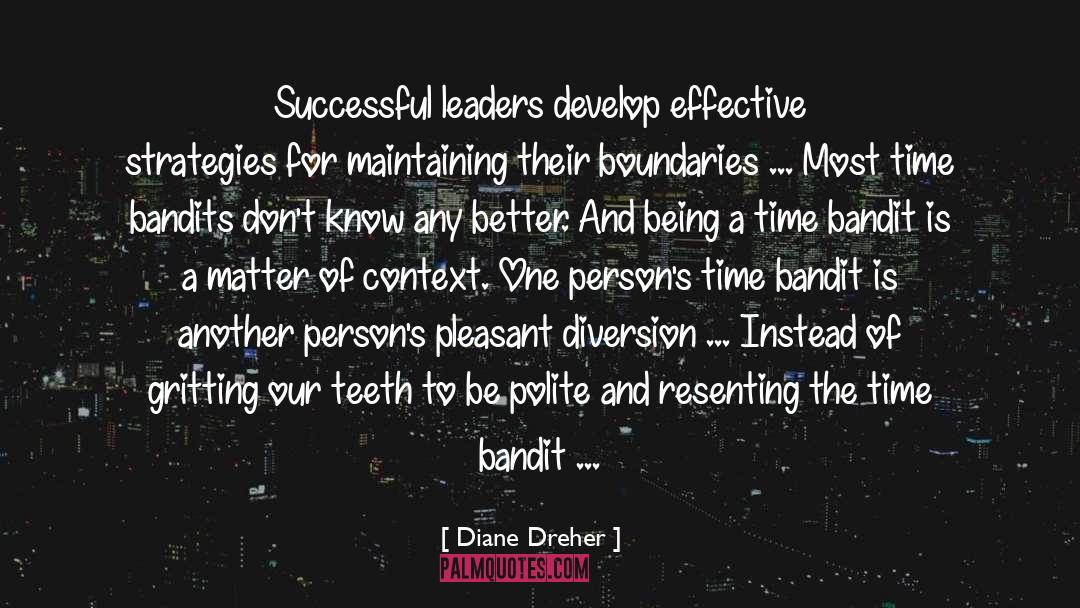 Successful Leaders quotes by Diane Dreher