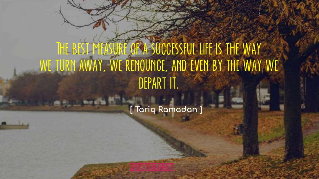 Successful Life quotes by Tariq Ramadan