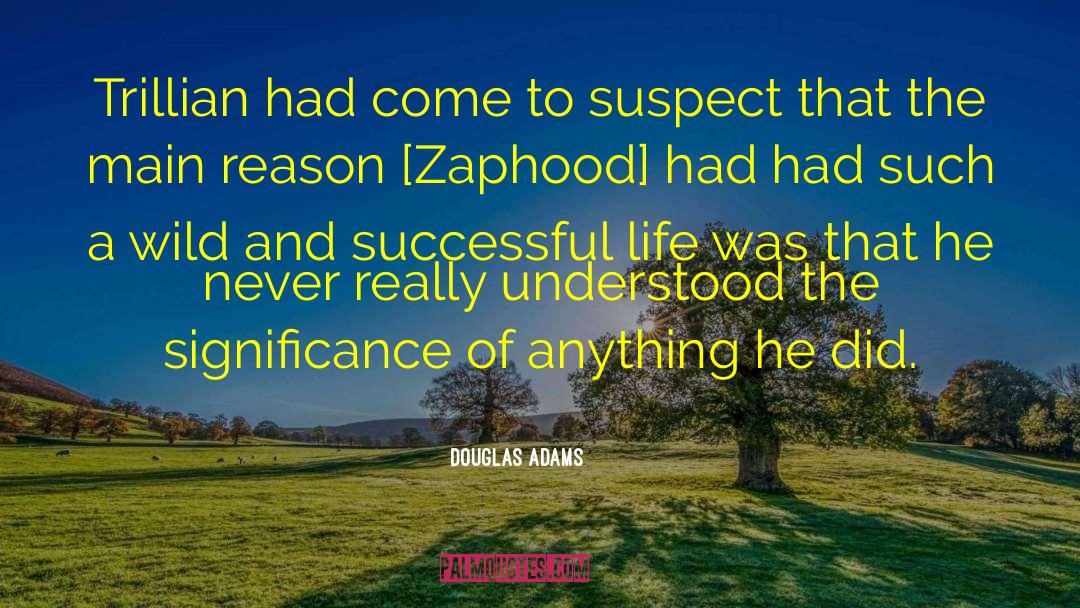 Successful Life quotes by Douglas Adams