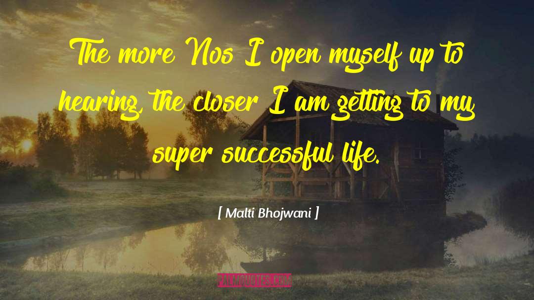 Successful Life quotes by Malti Bhojwani