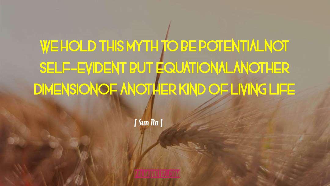 Successful Living Living quotes by Sun Ra