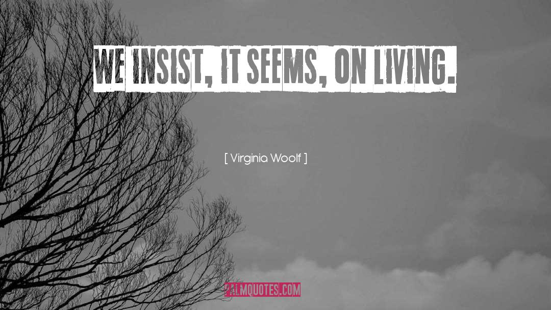 Successful Living Living quotes by Virginia Woolf