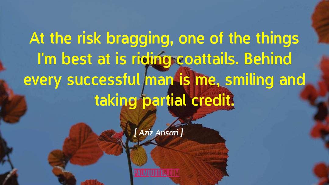 Successful Man quotes by Aziz Ansari