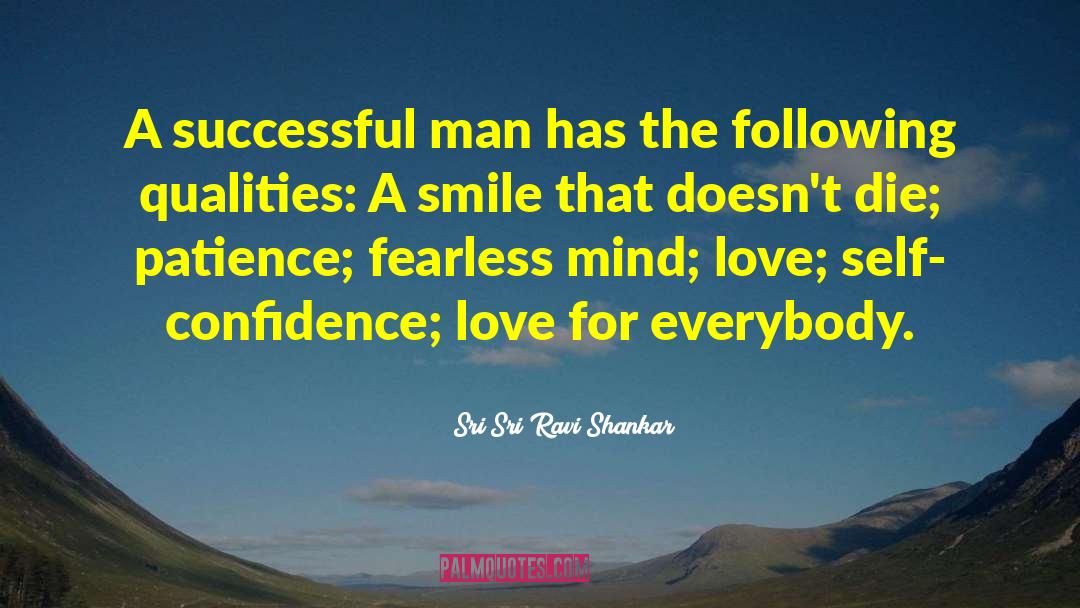 Successful Man quotes by Sri Sri Ravi Shankar