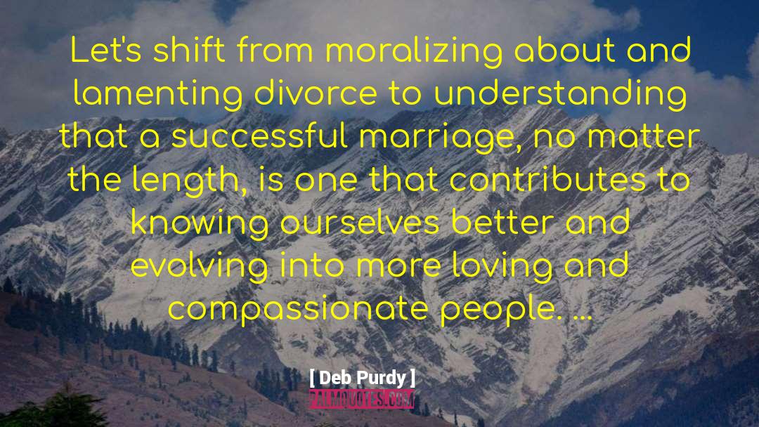 Successful Marriage quotes by Deb Purdy