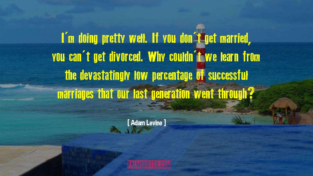 Successful Marriage quotes by Adam Levine