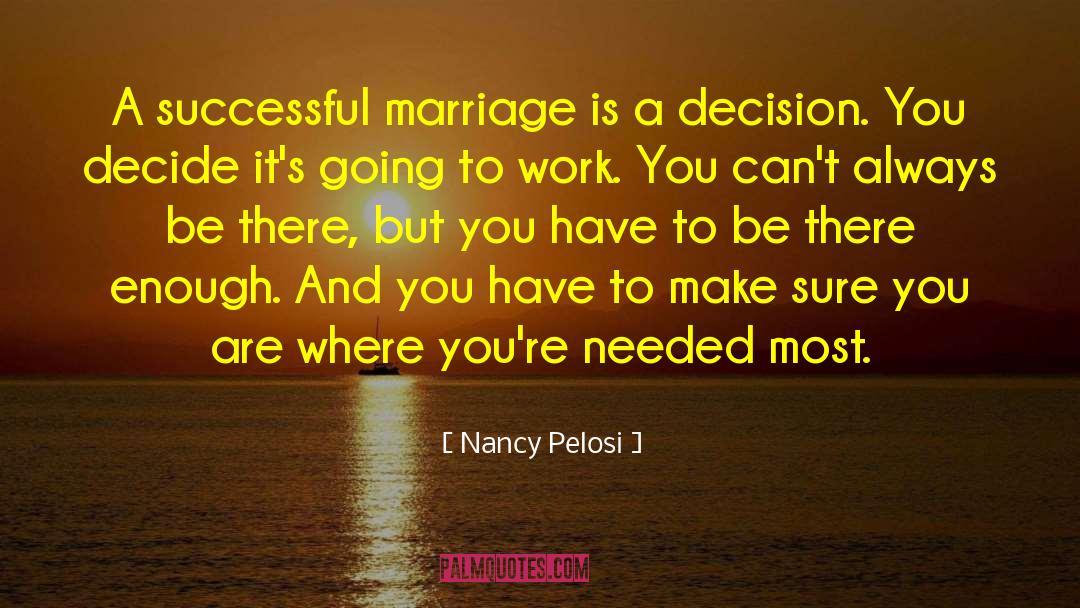 Successful Marriage quotes by Nancy Pelosi