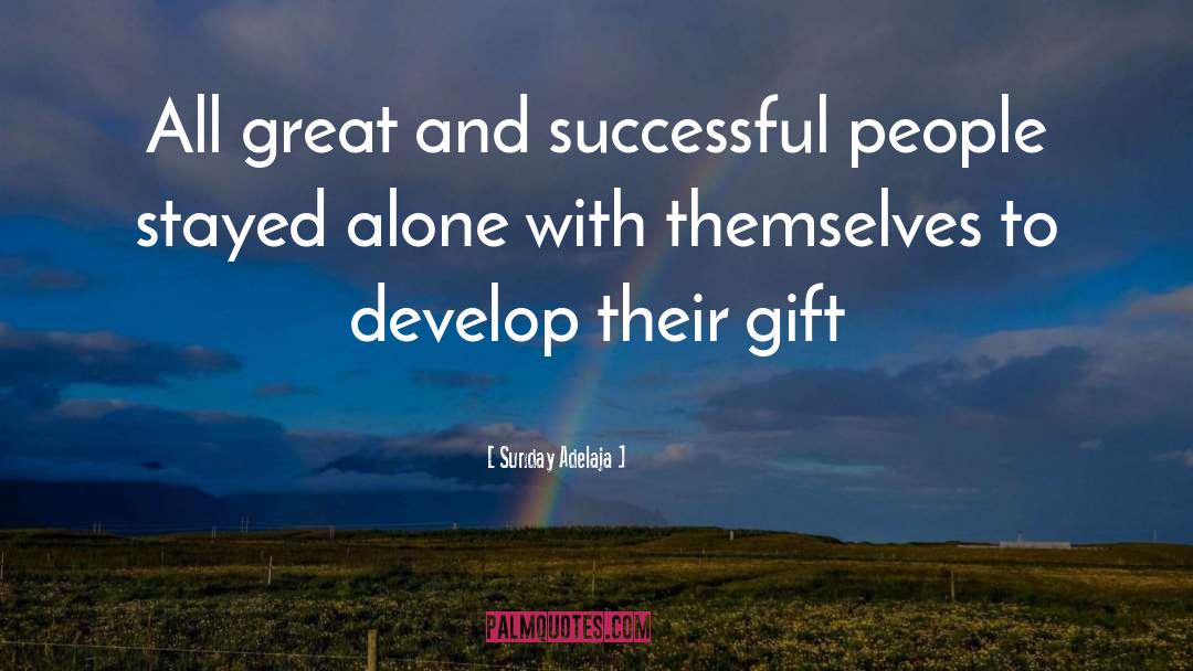 Successful People quotes by Sunday Adelaja