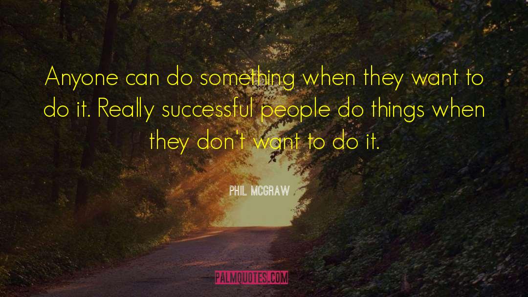 Successful People quotes by Phil McGraw