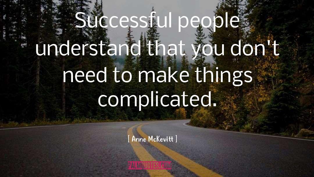 Successful People quotes by Anne McKevitt