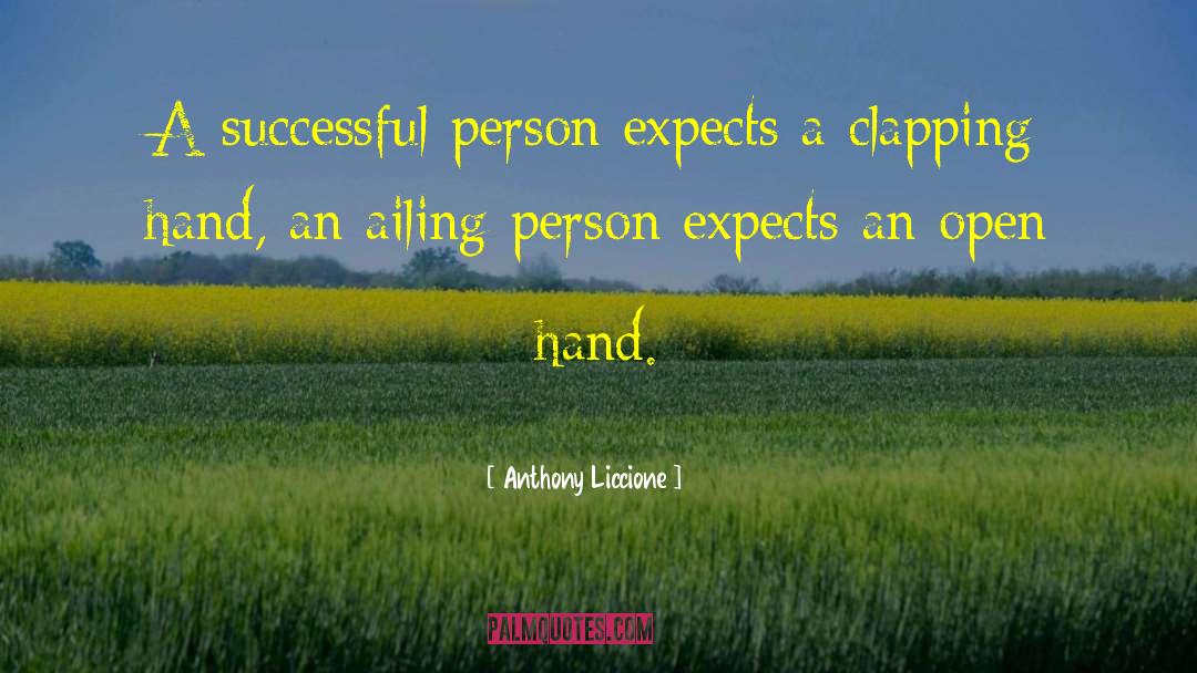 Successful Person quotes by Anthony Liccione