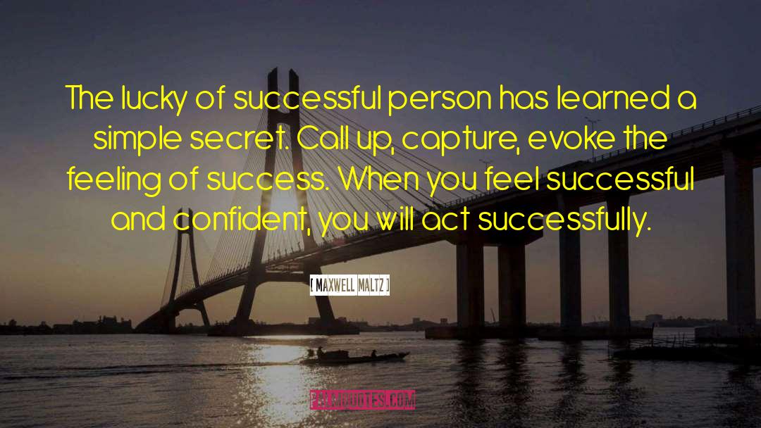 Successful Person quotes by Maxwell Maltz